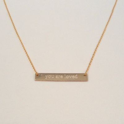 You Are Loved Necklace